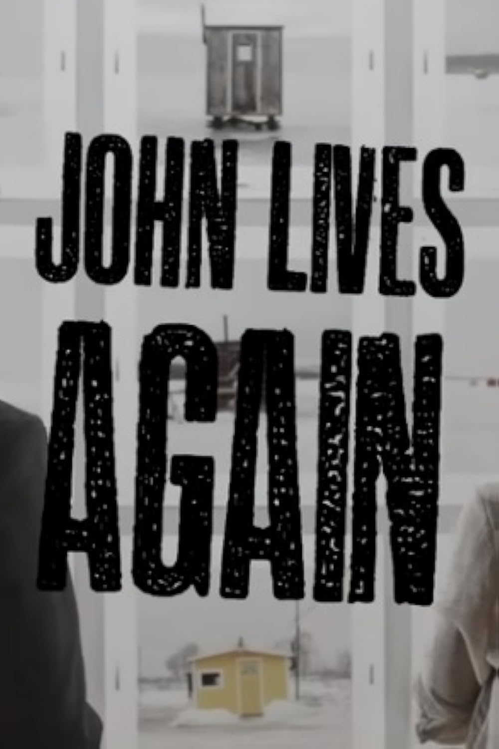 John Lives Again 