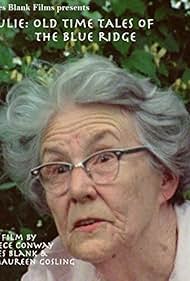 Julie: Old Time Tales of the Blue Ridge 