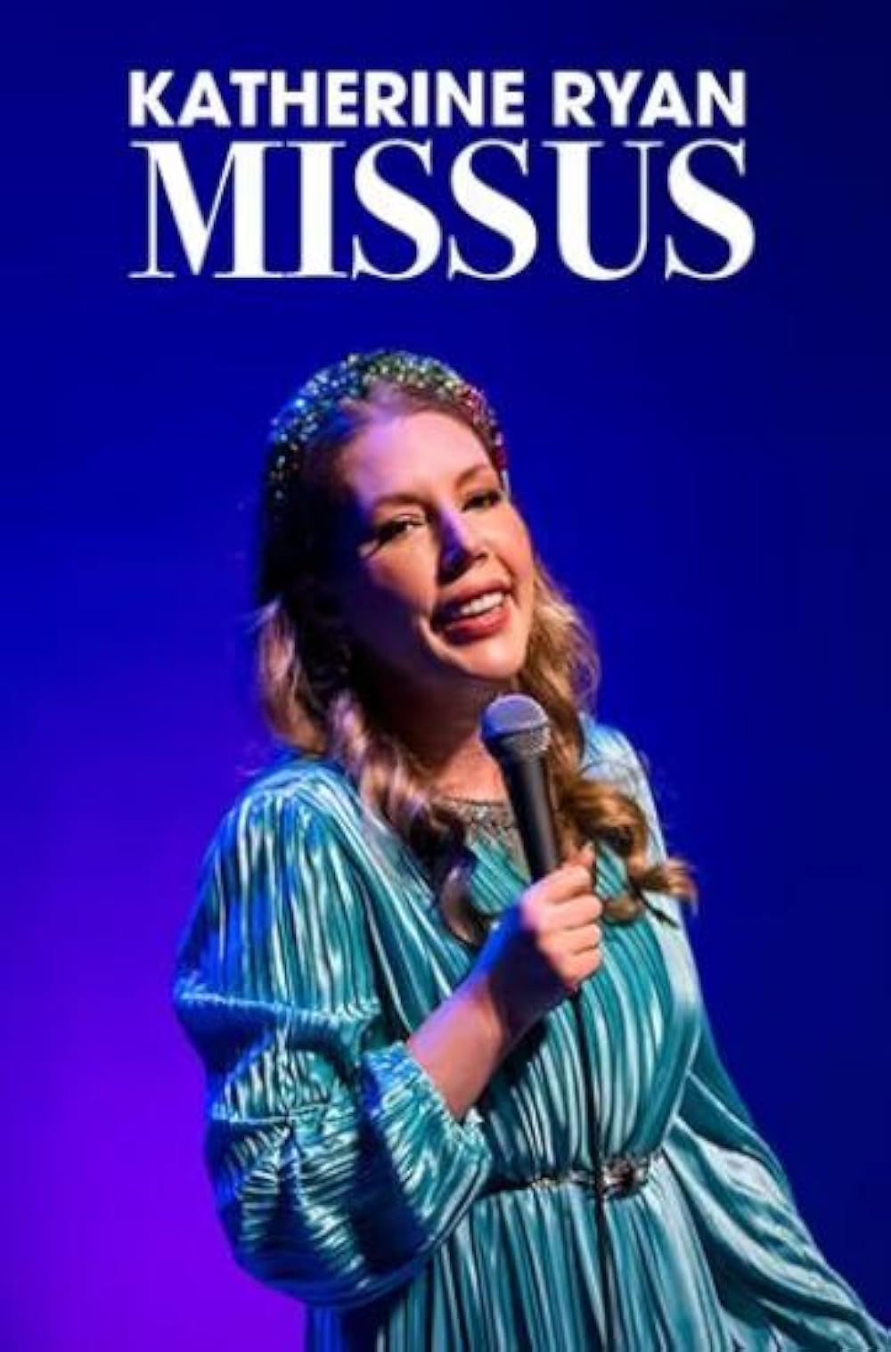 Katherine Ryan: Missus 