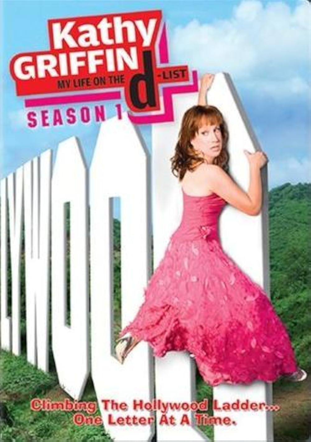 Kathy Griffin: My Life on the D-List 