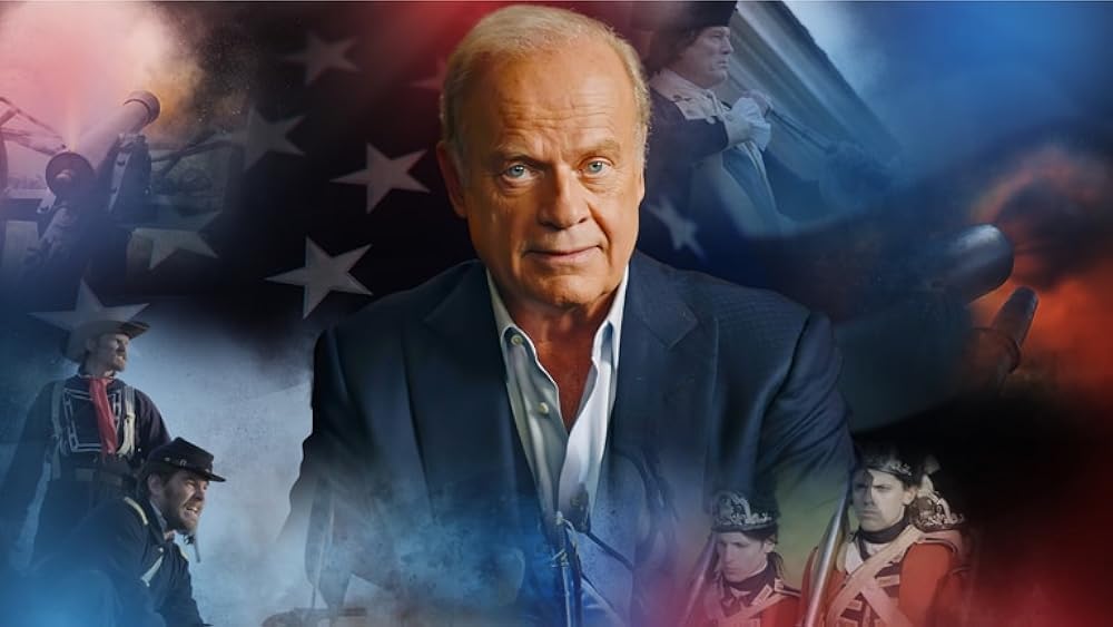 Kelsey Grammer's Historic Battles for America (2022)