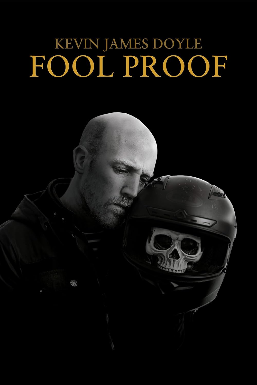 Kevin James Doyle: Fool Proof 