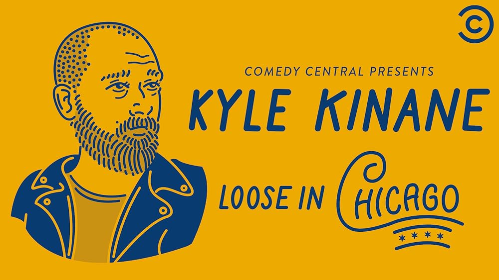 Kyle Kinane: Loose in Chicago 