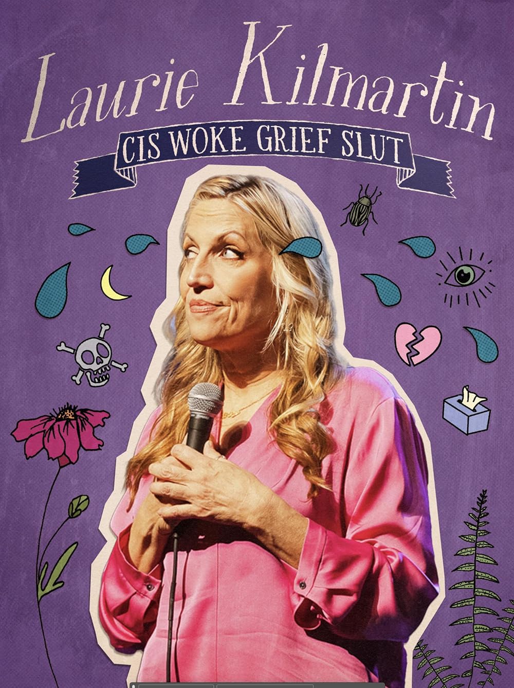 Laurie Kilmartin: Cis Woke Grief Slut 