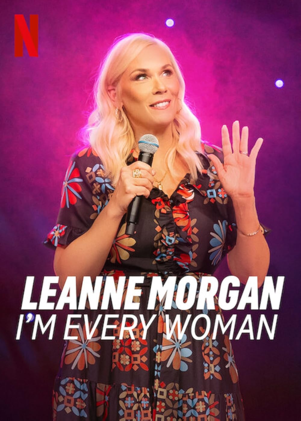 Leanne Morgan: I'm Every Woman 