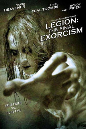 Legion : The Final Exorcism 