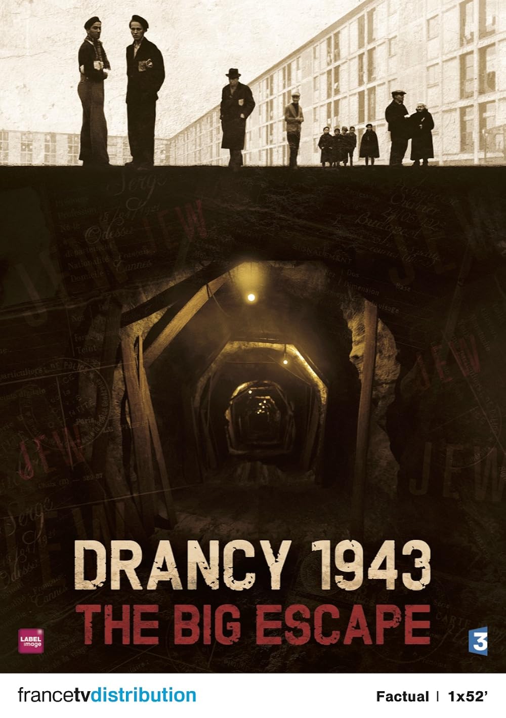 Les évadés de Drancy 