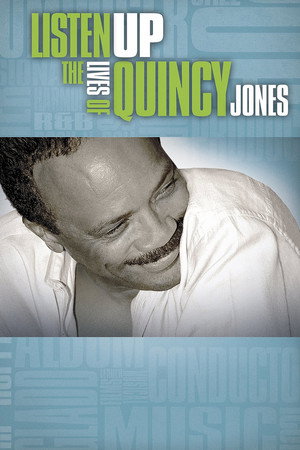Listen Up: The Lives of Quincy Jones 
