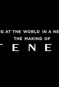 Looking at the World in a New Way: The Making of ‘Tenet’ 