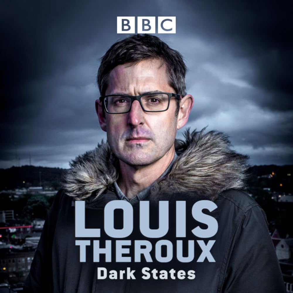Louis Theroux: Dark States 