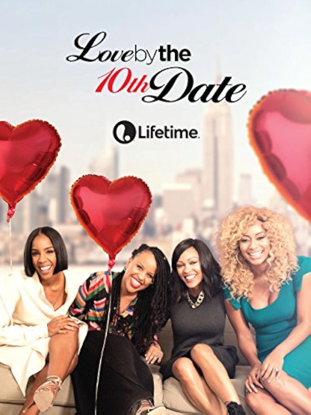 Love by the 10th Date 