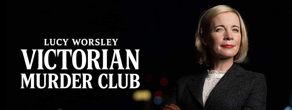 Lucy Worsley's Victorian Murder Club (2026)