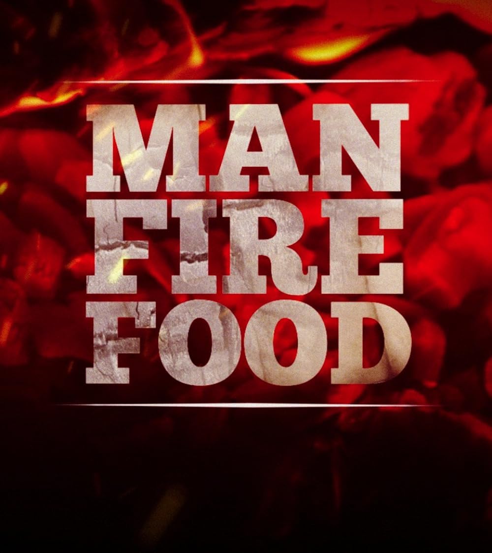 Man Fire Food 