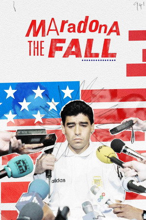 Maradona: The Fall 