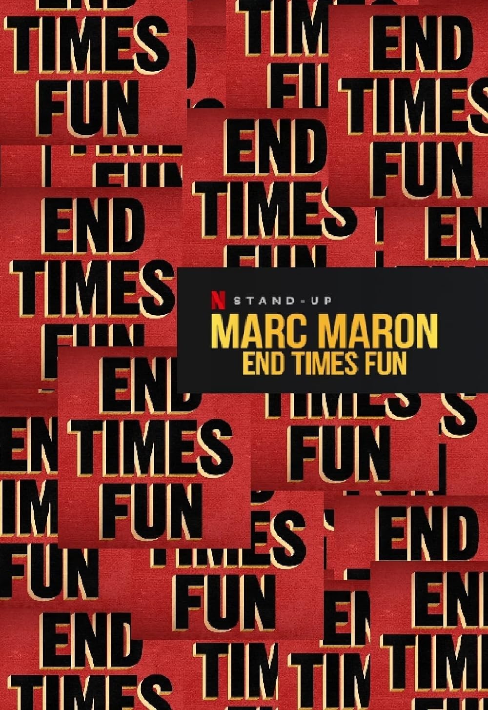Marc Maron: End Times Fun 