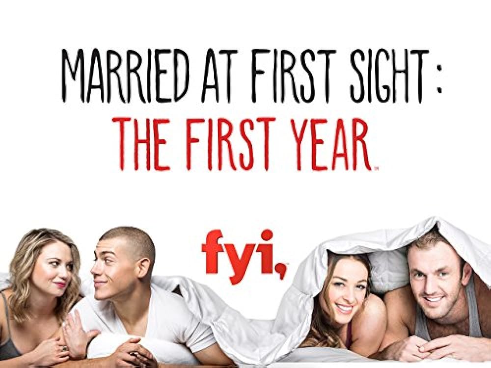 Married at First Sight: The First Year 