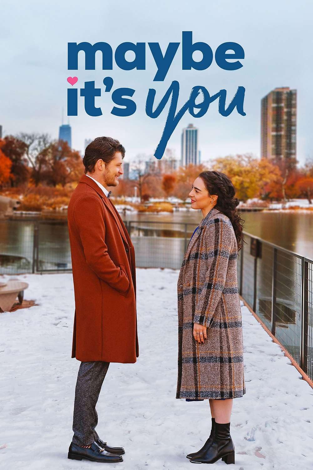 Maybe It's You 