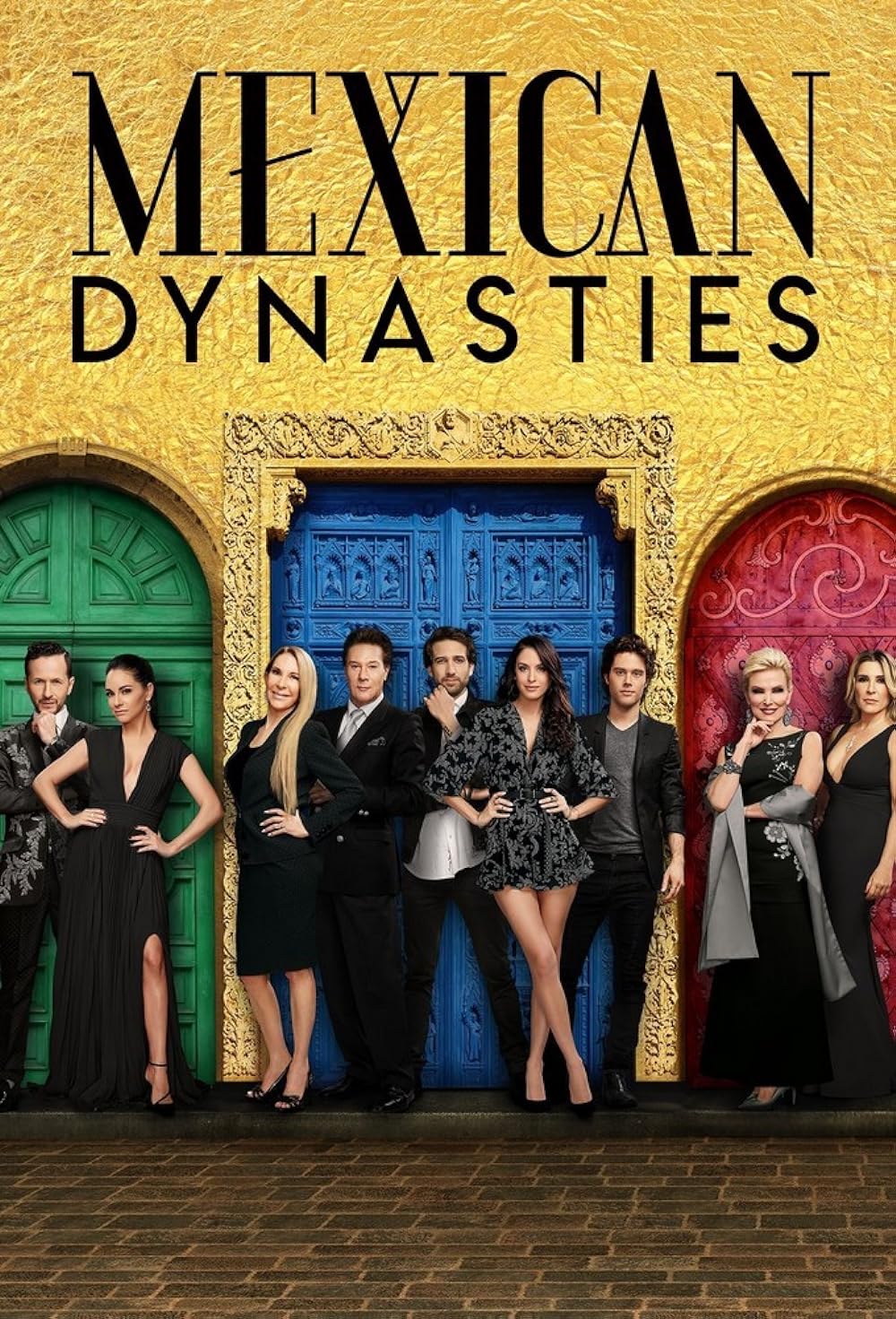 Mexican Dynasties 