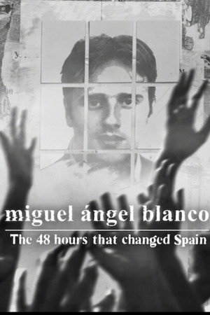 Miguel Ángel Blanco: Las 48 horas que lo cambiaron todo 