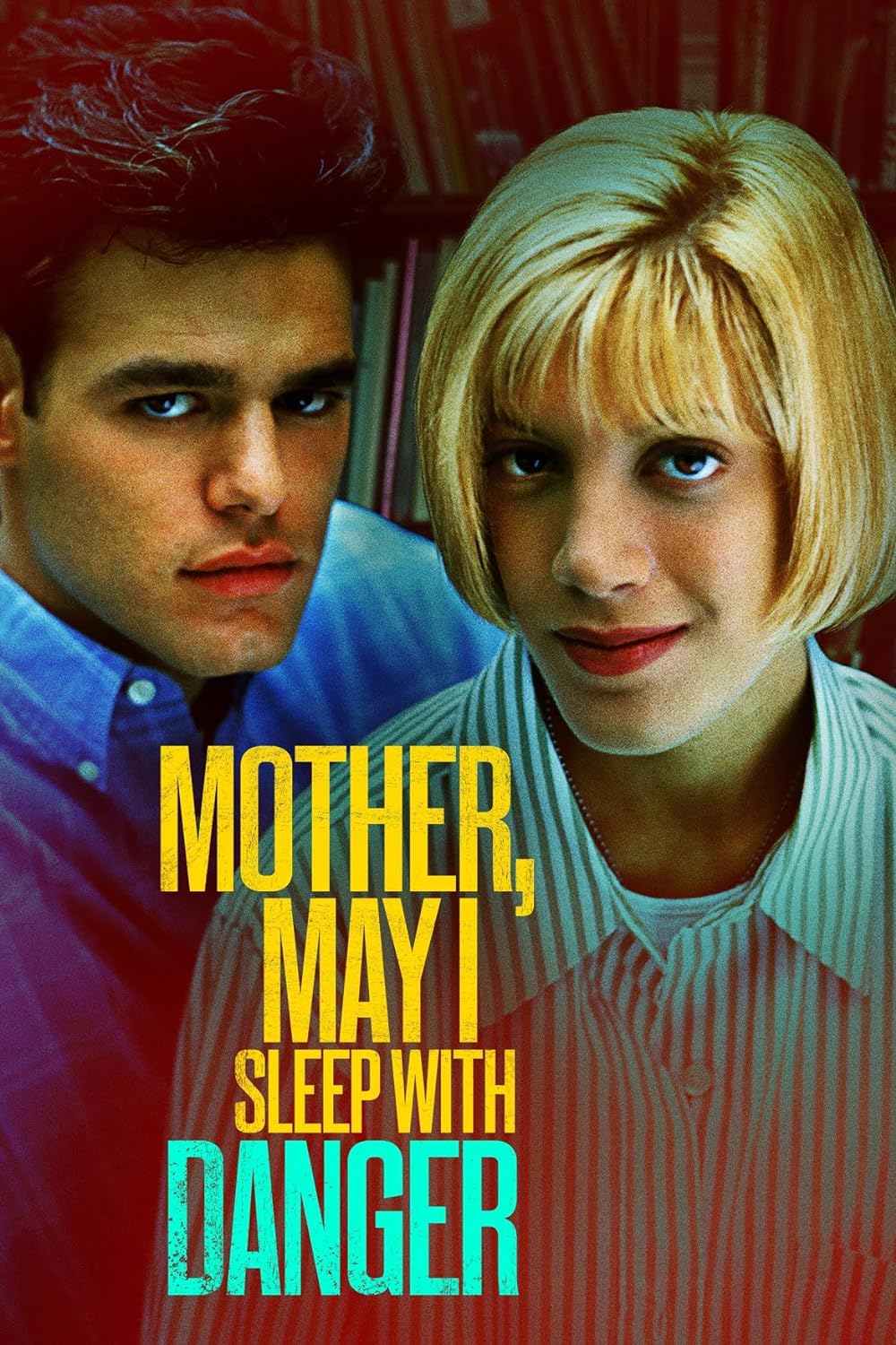 Mother, May I Sleep with Danger? 