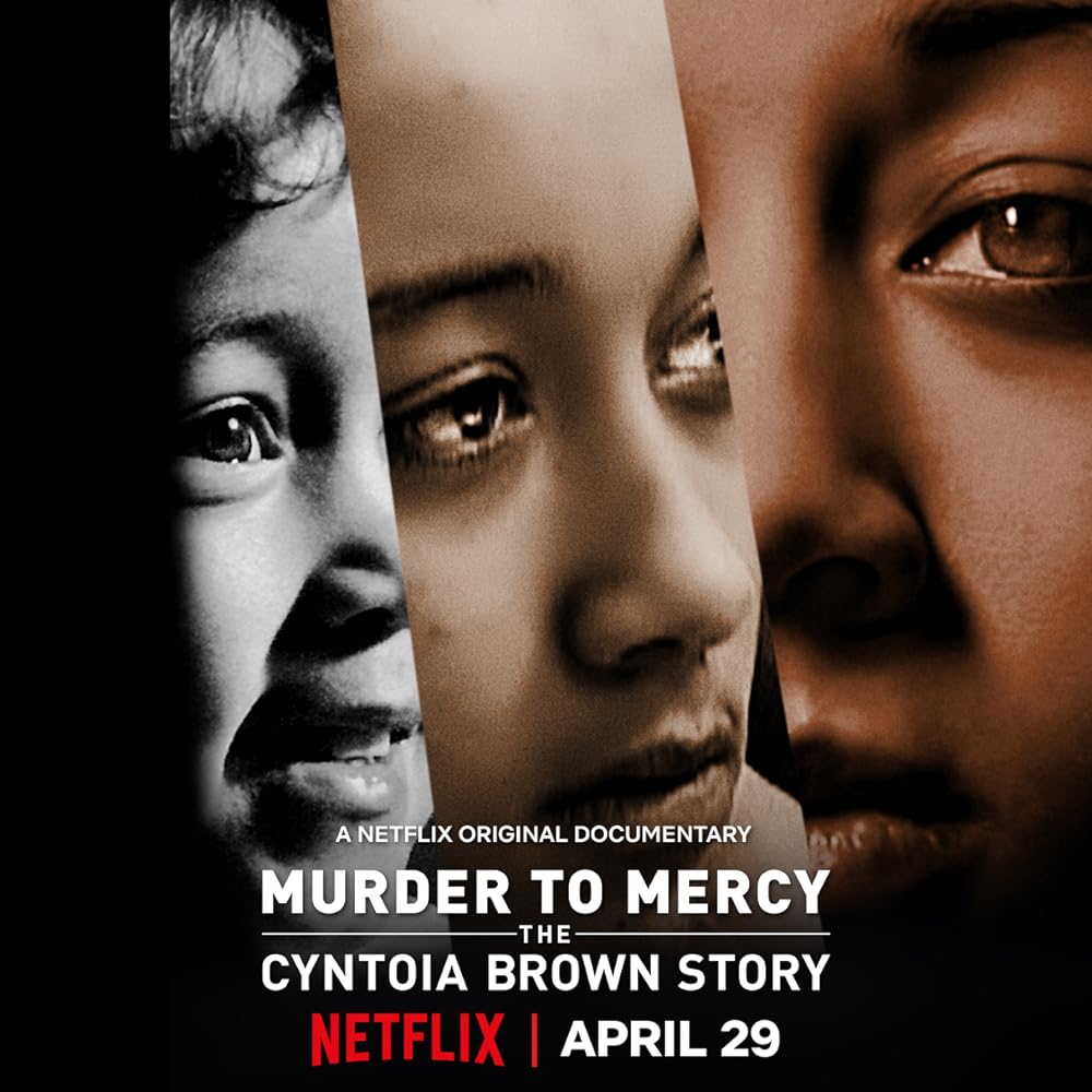 Murder to Mercy: The Cyntoia Brown Story 