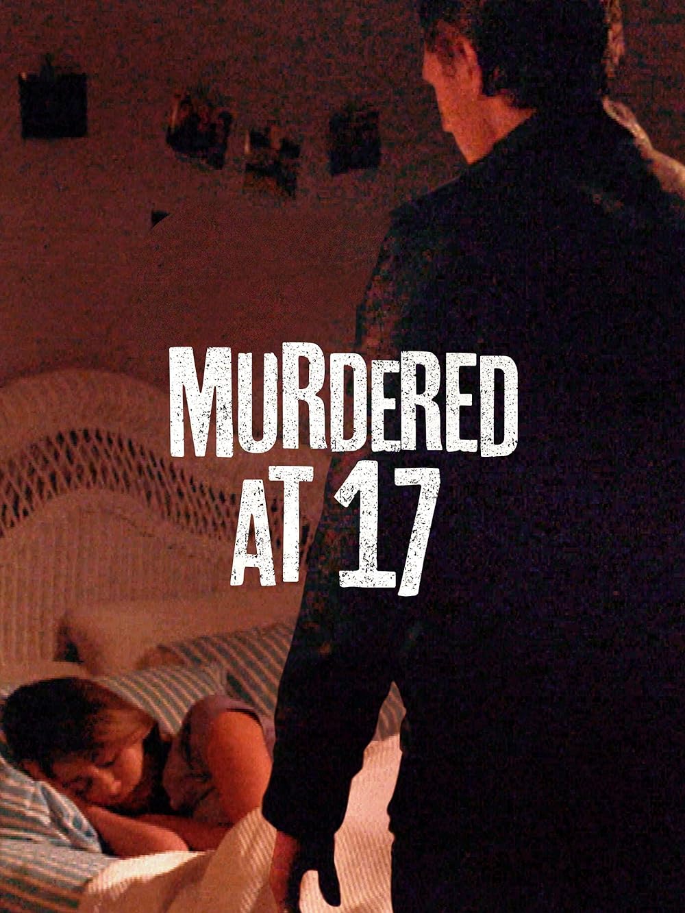 Murdered at 17 