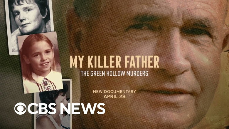 My Killer Father: The Green Hollow Murders 