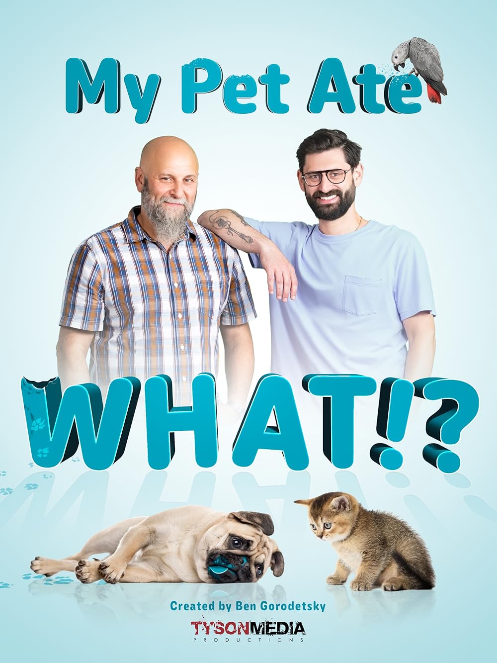 My Pet Ate What!? 