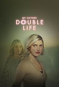 My Sister's Double Life 