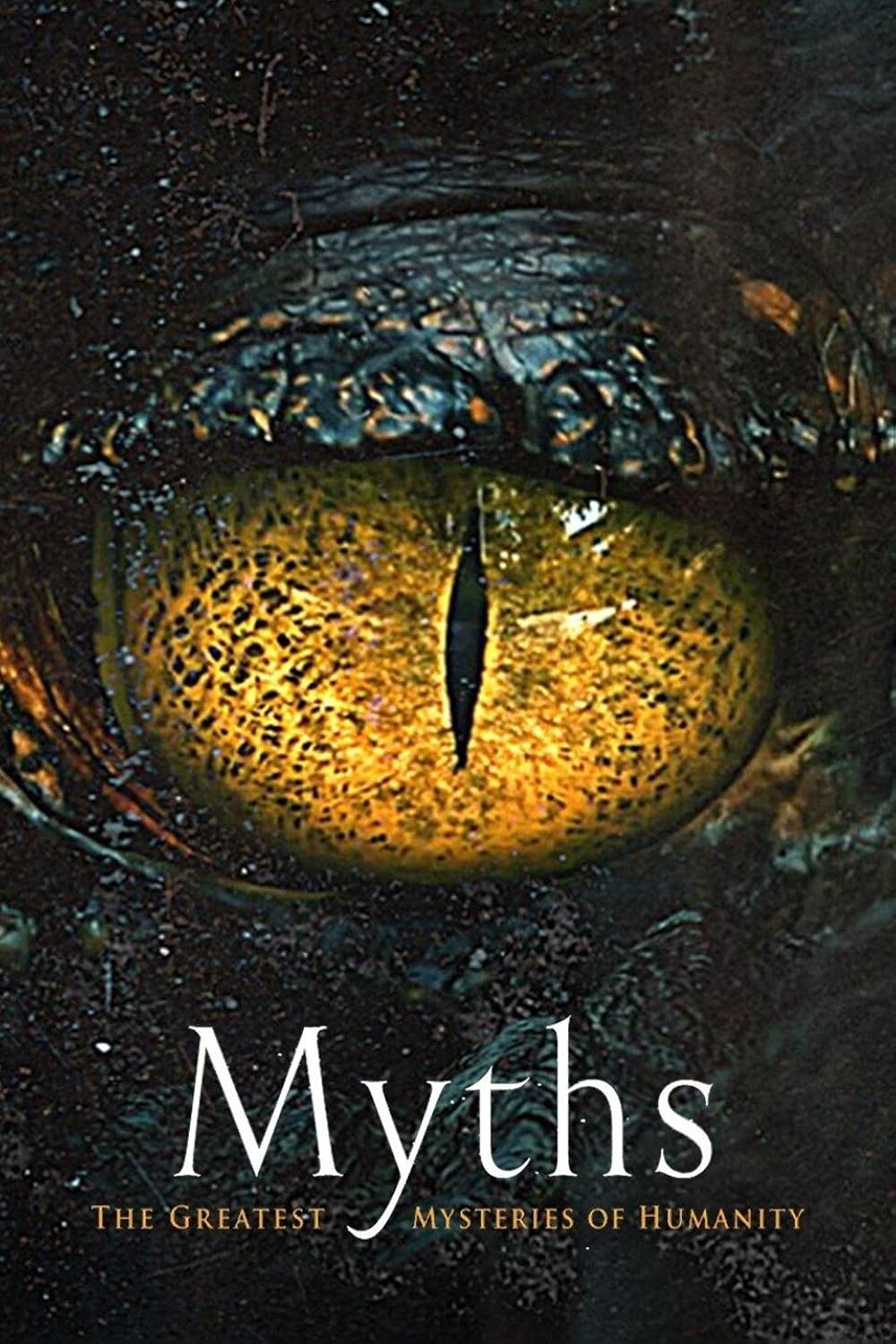 Myths: The Greatest Mysteries of Humanity 