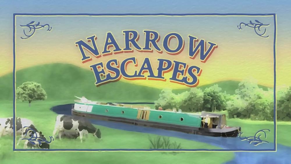 Narrow Escapes 