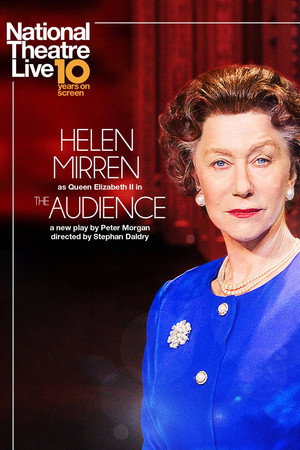 National Theatre Live: The Audience 