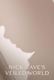 Nick Cave's Veiled World 
