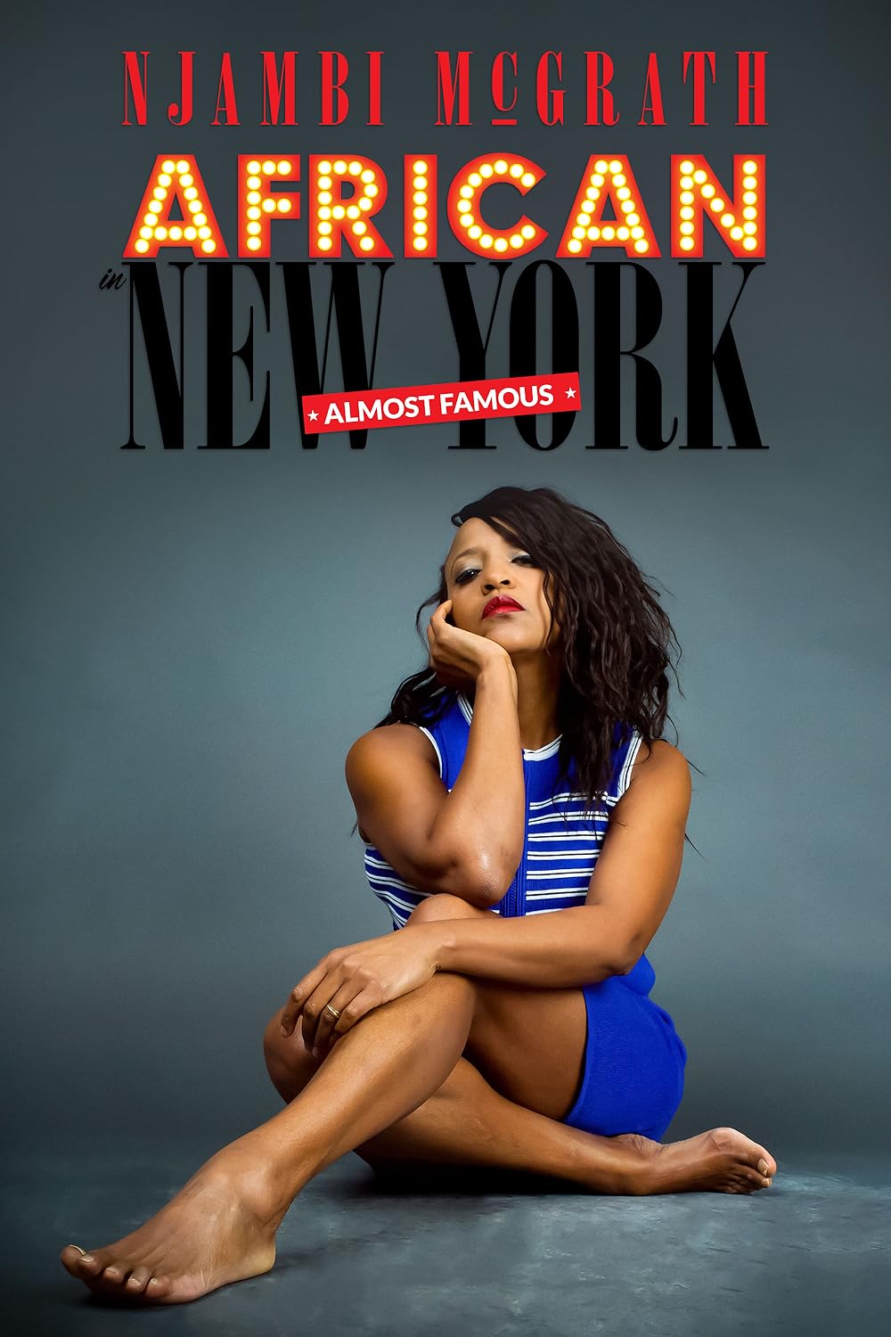 Njambi McGrath: African in New York - Almost Famous 