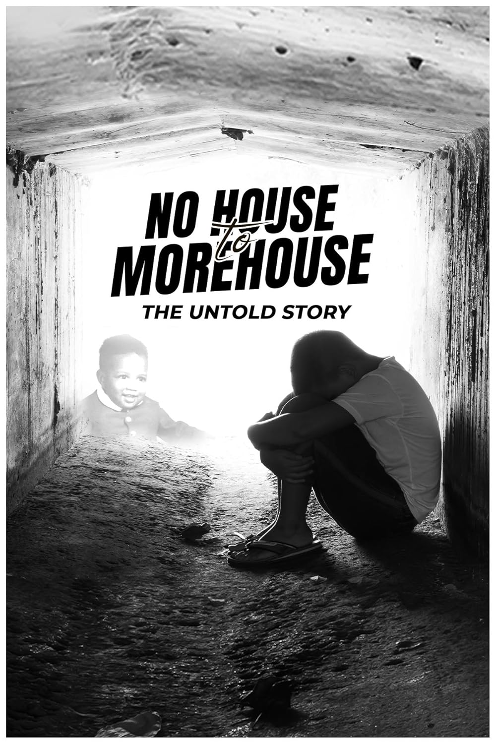 No House to Morehouse: The Untold Story 