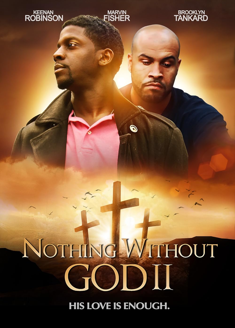 Nothing Without GOD 2 