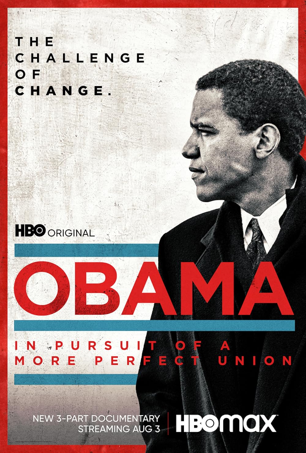 Obama: In Pursuit of a More Perfect Union 