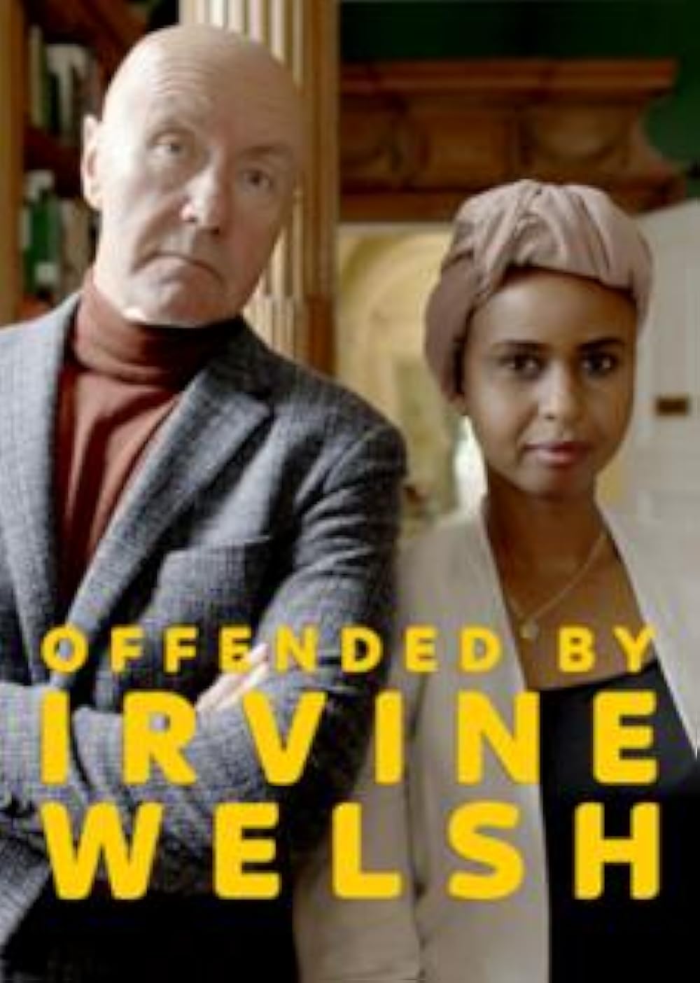 Offended by Irvine Welsh 
