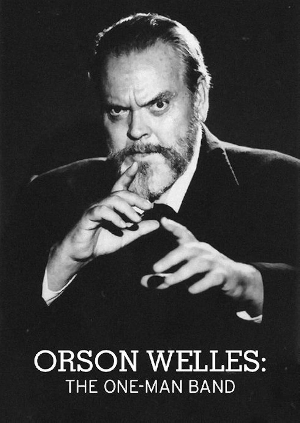 Orson Welles: The One-Man Band 