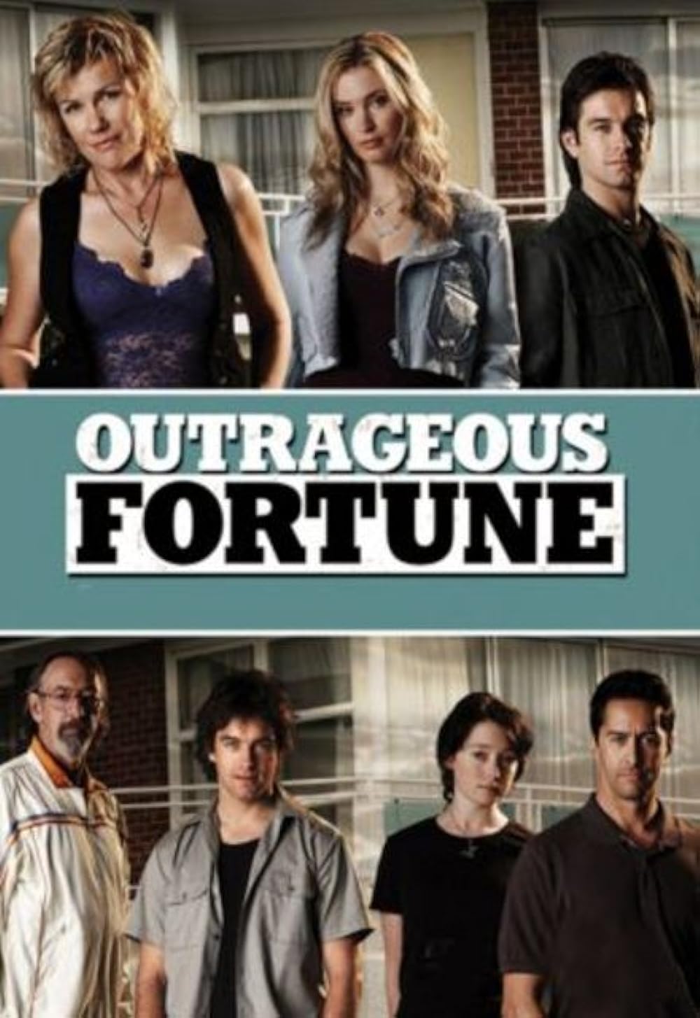 Outrageous Fortune 