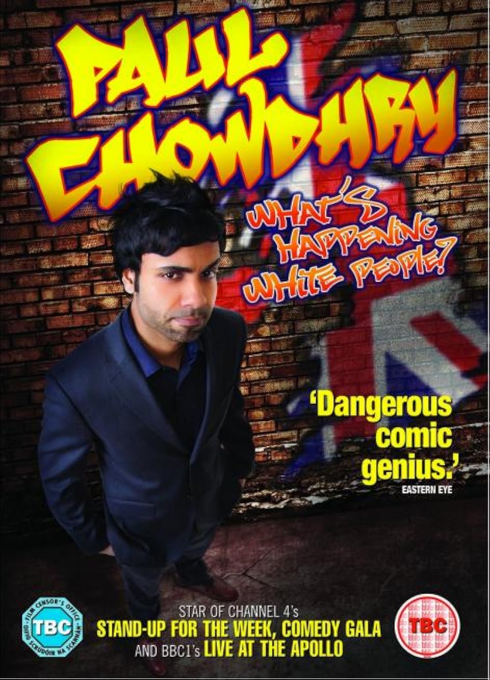 Paul Chowdhry: What's Happening White People? 