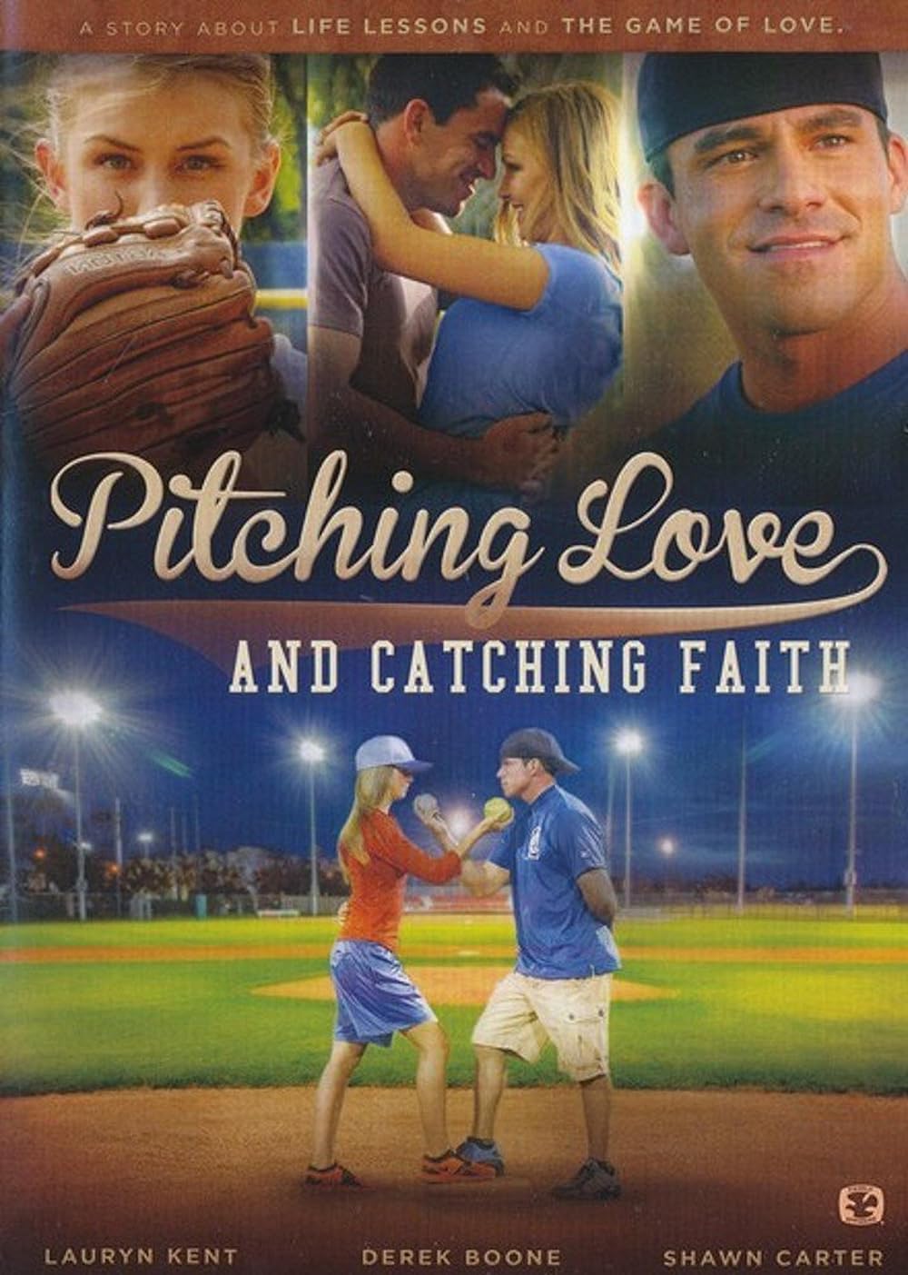 Pitching Love and Catching Faith 