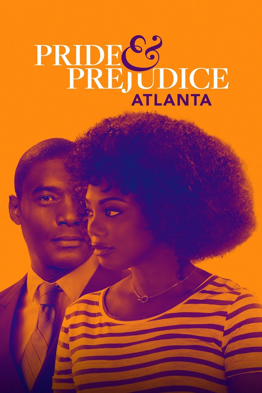 Pride & Prejudice: Atlanta 
