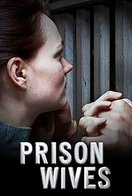 Prison Wives 