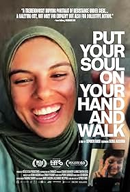 Put Your Soul on Your Hand and Walk 