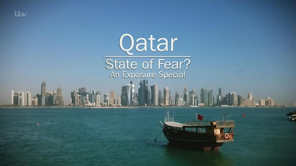 Qatar: State of Fear? 
