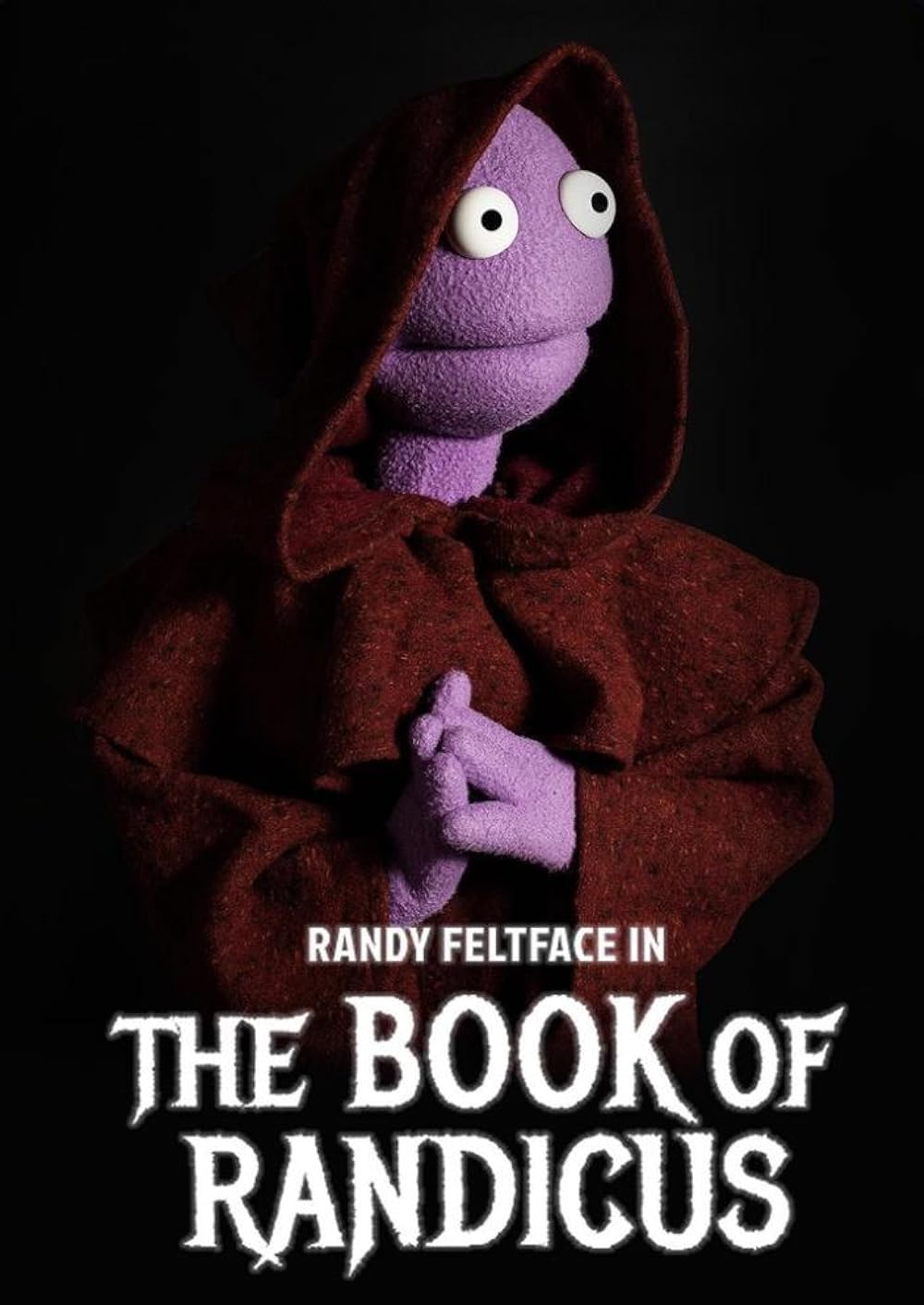 Randy Feltface: The Book of Randicus 