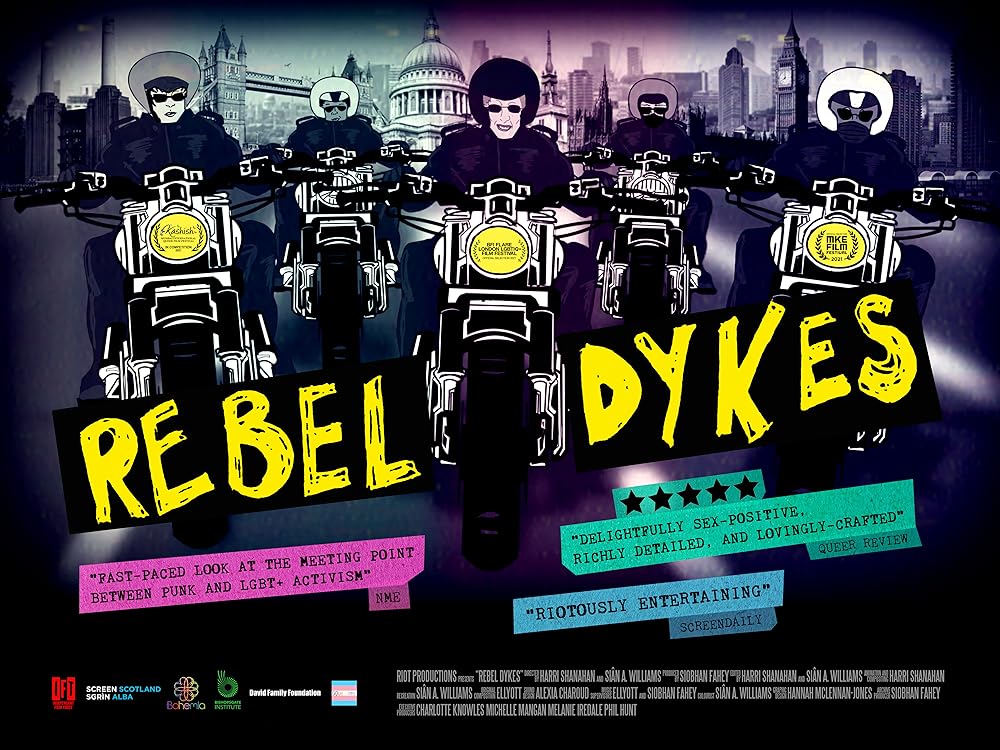 Rebel Dykes 