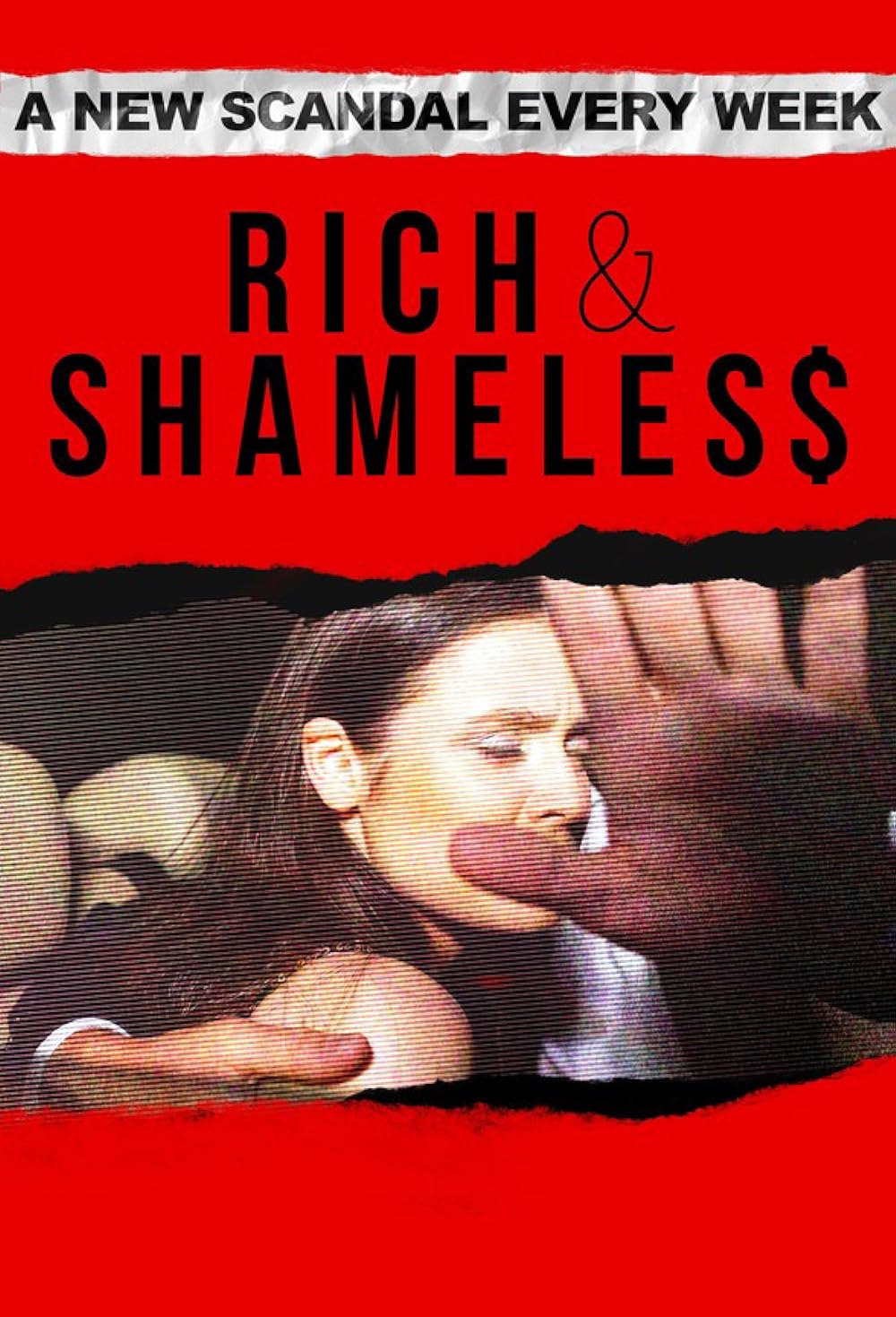 Rich & Shameless 