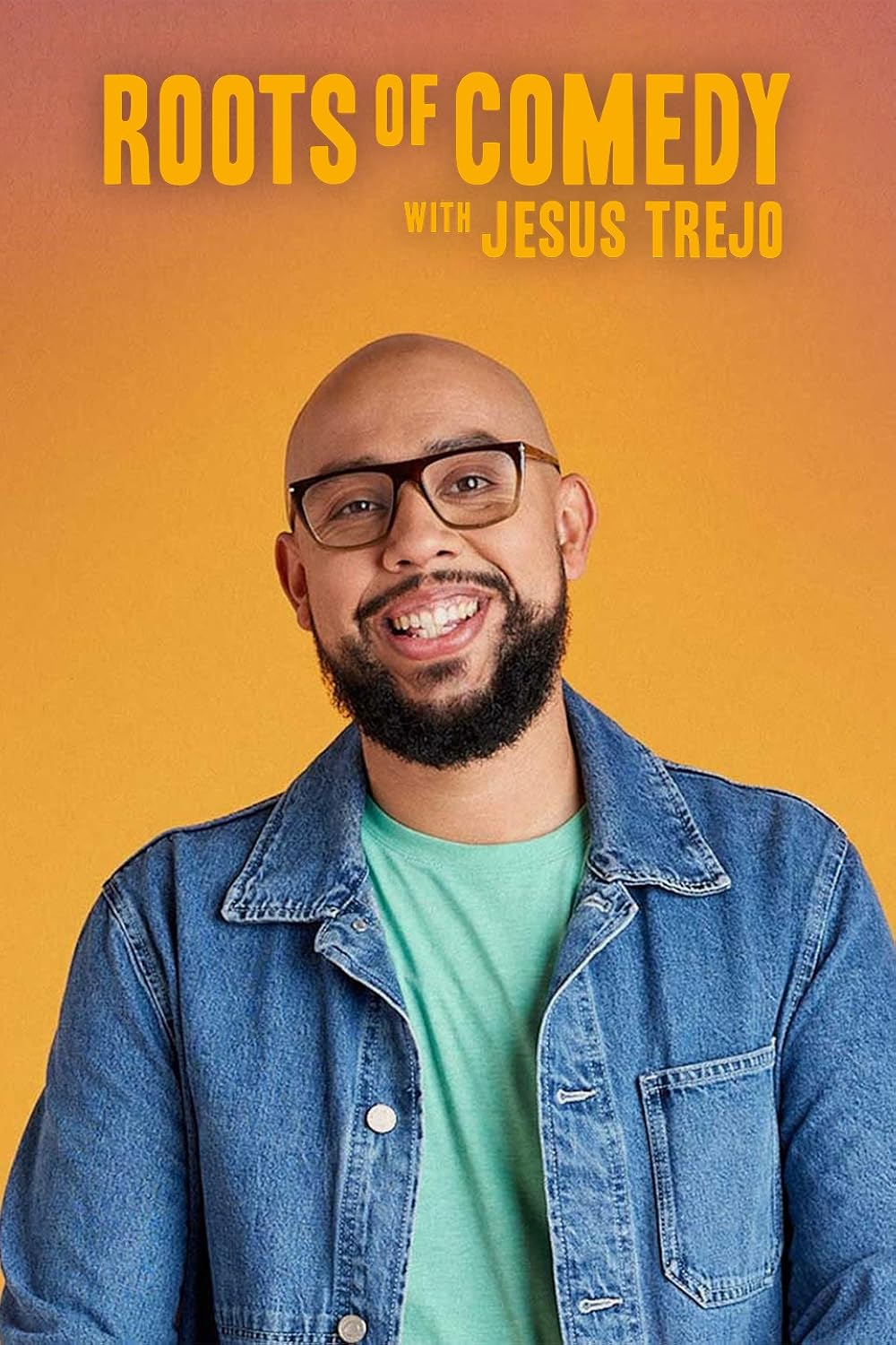 Roots of Comedy with Jesus Trejo 